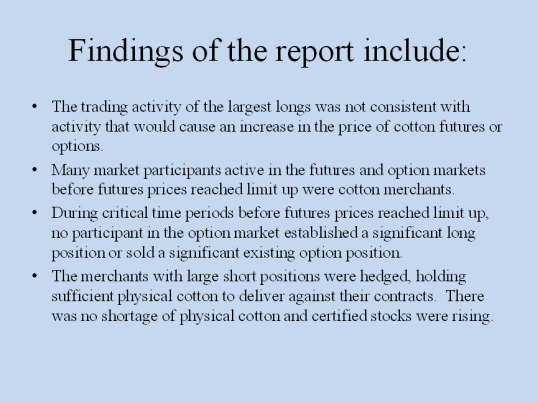 Slide - Findings of the Report Include: