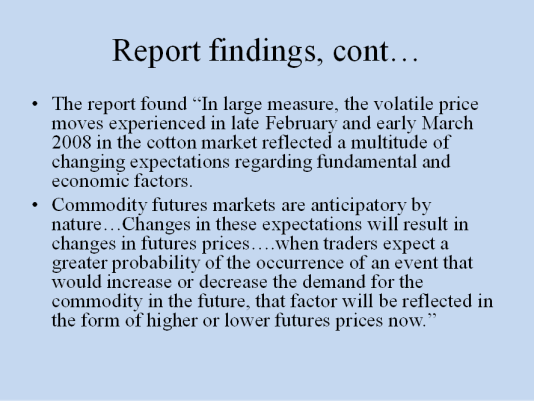 Slide - Report Findings, cont...