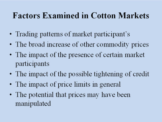 Slide - Factors Examined in Cotton Markets