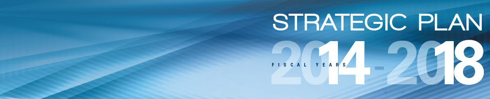 U.S. Commodity Futures Trading Commission Strategic Plan Fiscal Years 2014–2018